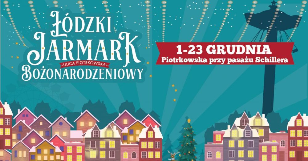 Jarmark Bożonarodzeniowy w Łodzi