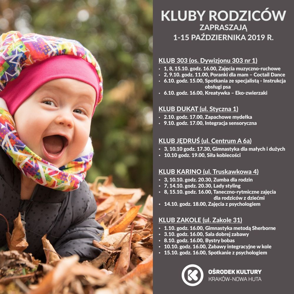 Kluby Rodziców w Ośrodku Kultury Kraków-Nowa Huta - 1-15 października 2019 r.