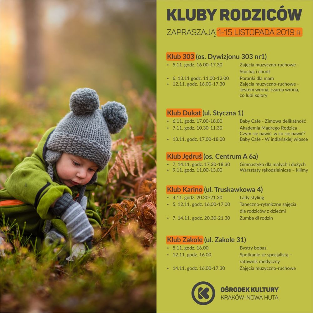 Kluby Rodziców w Ośrodku Kultury Kraków-Nowa Huta - 1-15 listopada 2019 r.