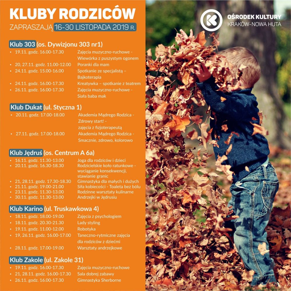 Kluby Rodziców w Ośrodku Kultury Kraków-Nowa Huta - 16-30 listopada 2019 r.