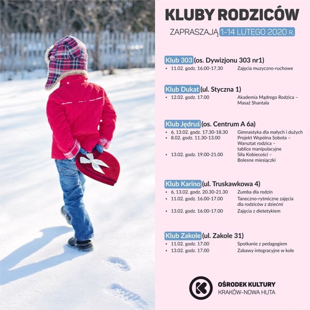Kluby Rodziców w Ośrodku Kultury Kraków-Nowa Huta - 1-14 lutego 2020 r.