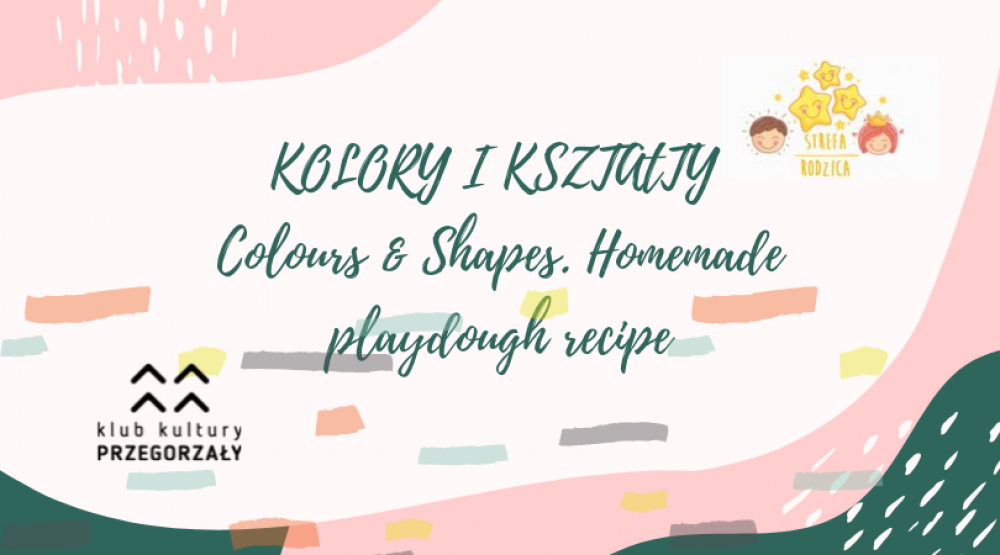 Strefa Rodzica: KOLORY I KSZAŁTY Colours & Shapes.