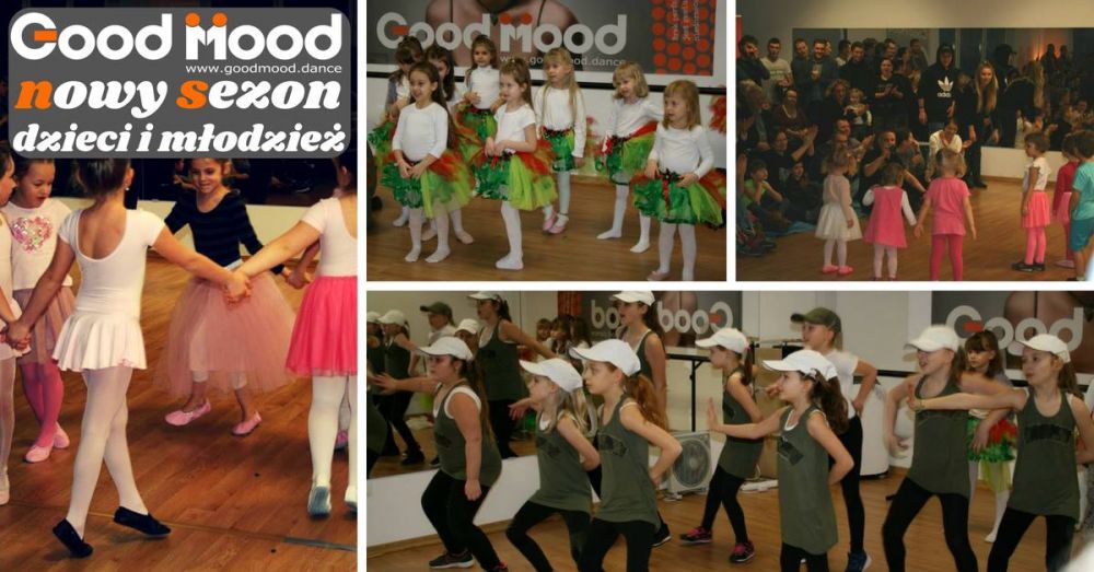 Nowy Sezon w Szkole Tańca Good Mood - PIERWSZE ZAJĘCIA<ZAPISY! :)