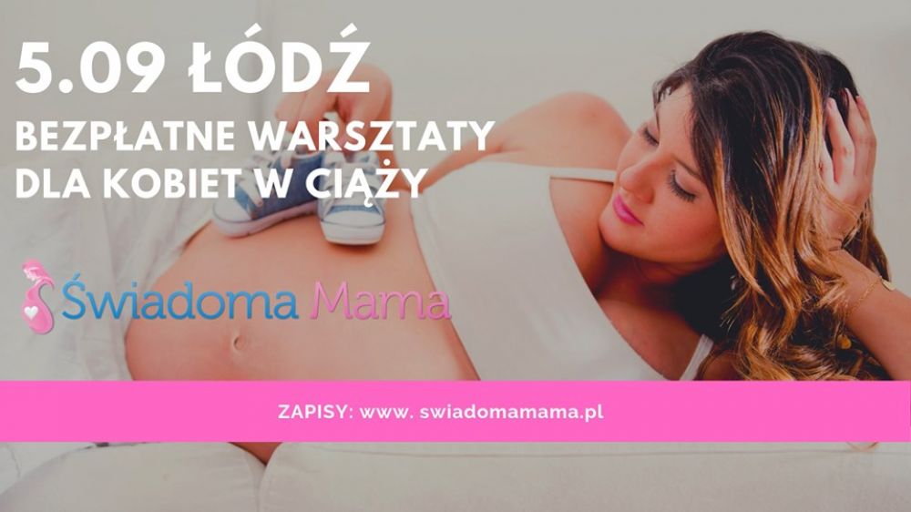 Świadoma mama w Łodzi