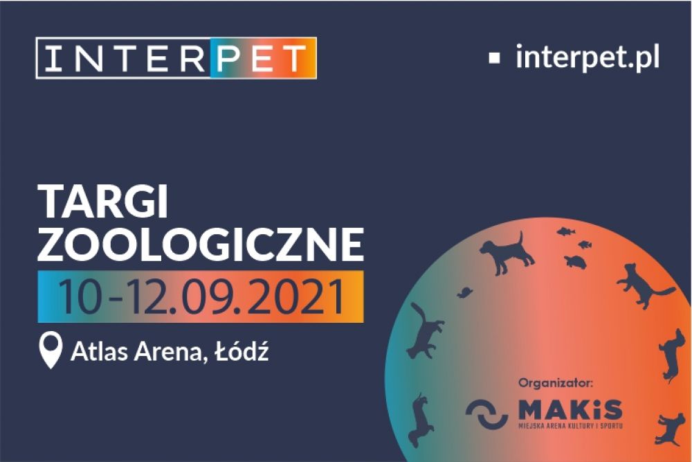 Targi Zoologiczne InterPET: 10-12.09.2021