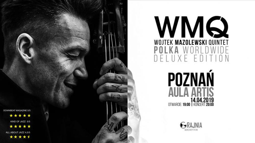 Wojtek Mazolewski Wojtek Mazolewski Quintet w Poznaniu / Polka Worldwide Deluxe