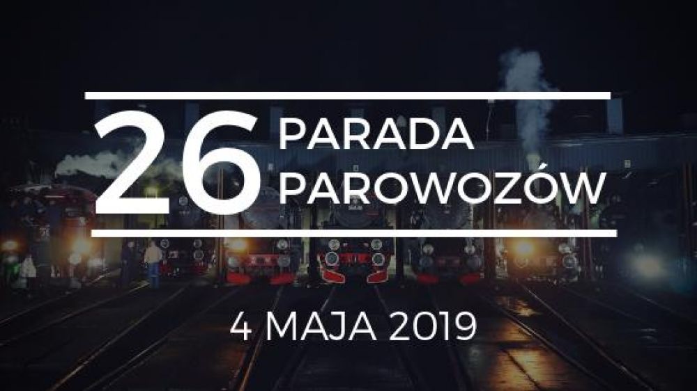 XXVI Parada Parowozów w Parowozowni Wolsztyn