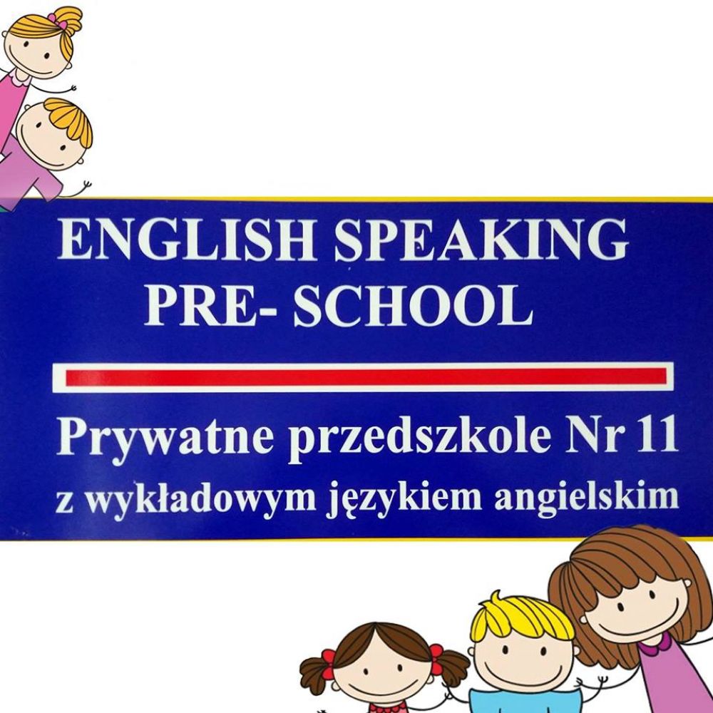 Prywatne Przedszkole nr 11 English Speaking Pre-school