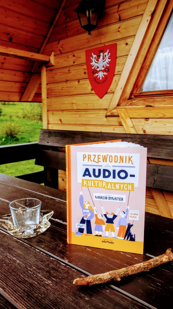 Wydawnictwo Adamada: "Przewodnik dla audiokulturalnych" M. Dymiter